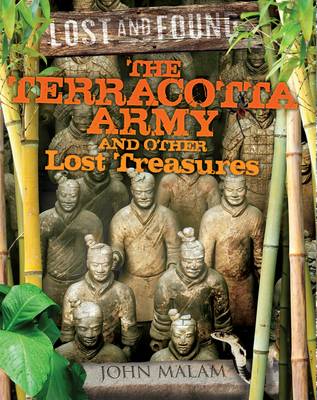 Book cover for The Terracotta Army and Other Lost Treasures
