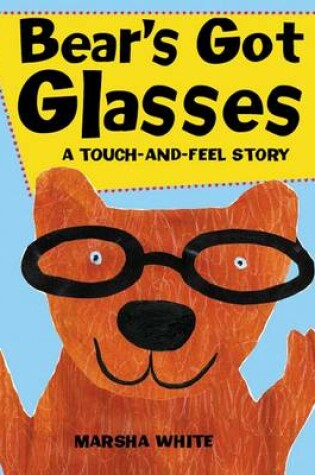 Cover of Bear's Got Glasses