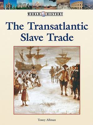 Book cover for The Transatlantic Slave Trade