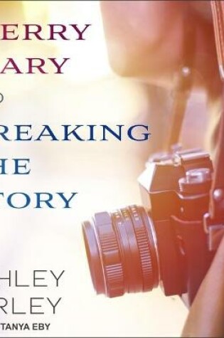 Cover of Merry Mary & Breaking the Story