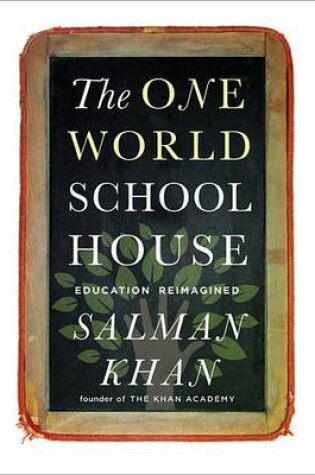 The One World Schoolhouse