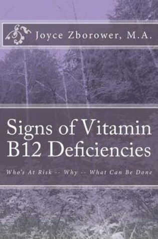 Cover of Signs of Vitamin B12 Deficiencies