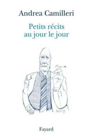 Cover of Petits Recits Au Jour Le Jour