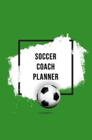 Cover of Soccer Coach Planner
