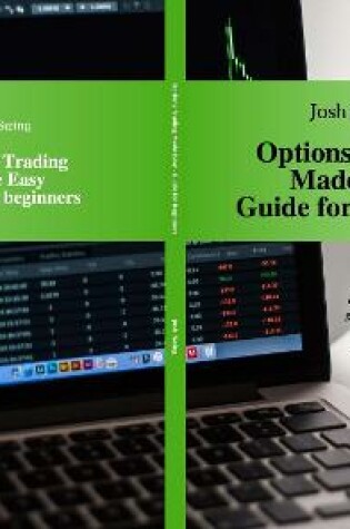 Cover of Options Trading Made Easy Guide for Beginners