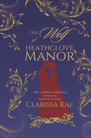 Cover of The Wolf of Heathclove Manor