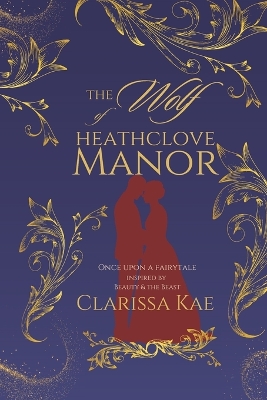 Book cover for The Wolf of Heathclove Manor