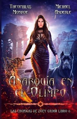 Book cover for Anarquía en el Olimpo