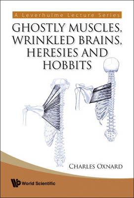 Book cover for Ghostly Muscles, Wrinkled Brains, Heresies and Hobbits