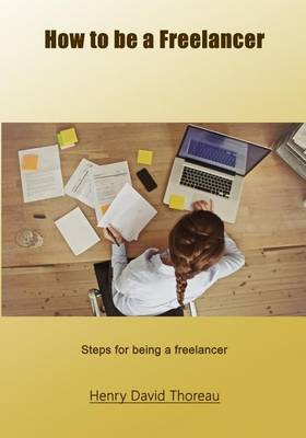 Book cover for How to Be a Freelancer