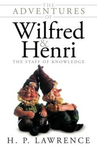 Cover of The Adventures of Wilfred and Henri