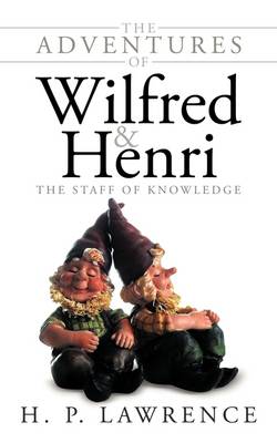 Book cover for The Adventures of Wilfred and Henri