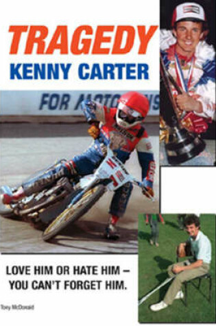 Cover of Tragedy: The Kenny Carter Story