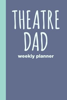 Book cover for Theatre Dad