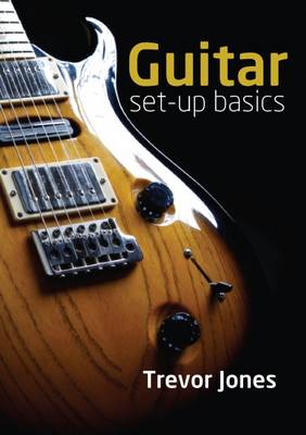 Book cover for Guitar Set-Up Basics