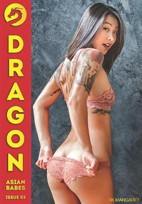 Book cover for Dragon Issue 03 - TK Margaret