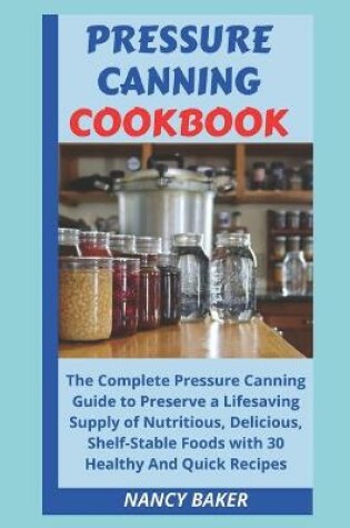 Cover of Pressure Canning Cookbook