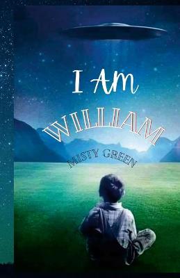 Book cover for I Am William