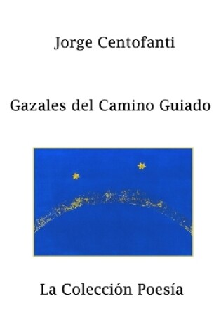 Cover of Gazales del Camino Guiado