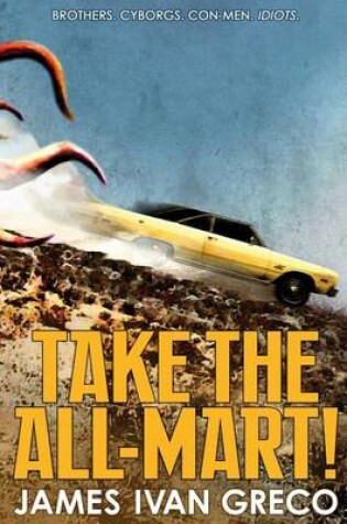 Cover of Take the All-Mart!