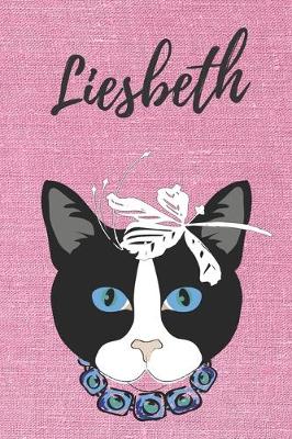 Book cover for Liesbeth Katzen-Malbuch / Notizbuch Tagebuch