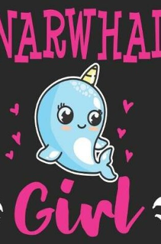 Cover of Narwhal Girl