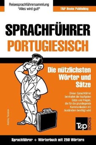 Cover of Sprachfuhrer Deutsch-Portugiesisch und Mini-Woerterbuch mit 250 Woertern