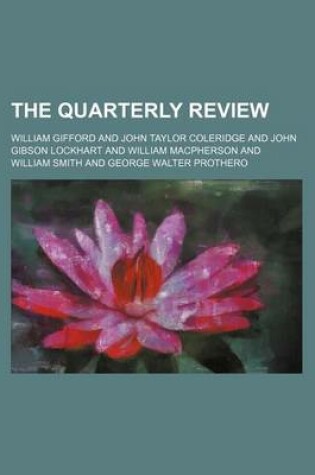 Cover of The Quarterly Review (Volume 132)