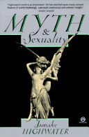 Book cover for Highwater Jamake : Myth and Sexuality (Hbk)