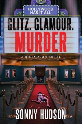 Book cover for Glitz. Glamour. Murder.