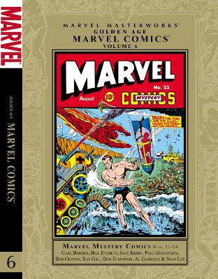 Book cover for Marvel Masterworks Golden Age Marvel Comics Volume 6