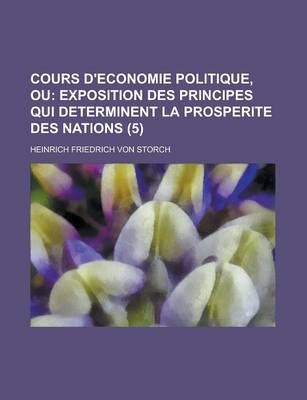 Book cover for Cours D'Economie Politique, Ou (5)