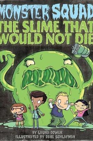 Cover of The Slime That Would Not Die #1