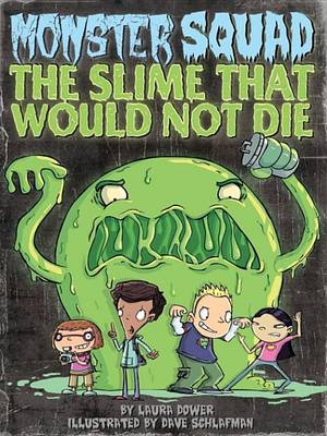 Book cover for The Slime That Would Not Die #1