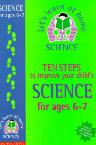 Cover of Ten Steps to Improve Your Child's Science