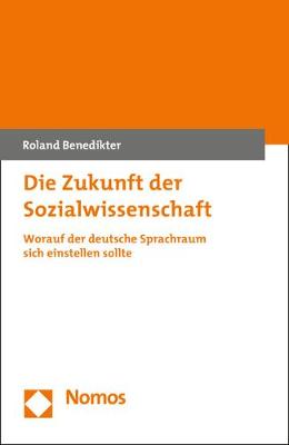Book cover for Die Zukunft Der Sozialwissenschaft