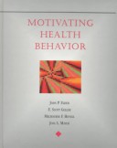 Book cover for Motivating Health Behavior