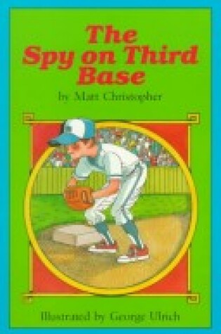 Cover of Spy Third Base