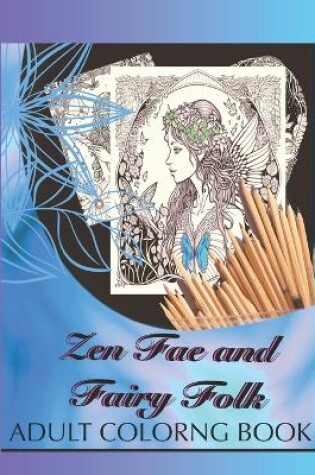 Cover of Zen Fae and Fairy Folk