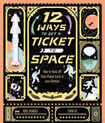 Cover of 12 Ways to Get a Ticket to Space