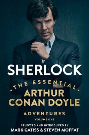 Cover of Sherlock: The Essential Arthur Conan Doyle Adventures Volume 1