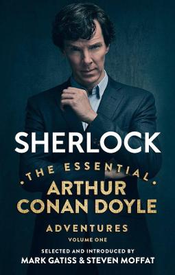 Book cover for Sherlock: The Essential Arthur Conan Doyle Adventures Volume 1