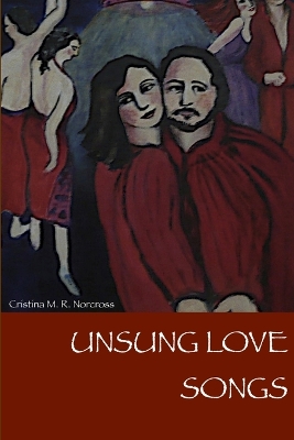 Book cover for Unsung Love Songs
