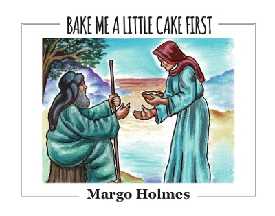 Book cover for Bake Me a Little Cake First