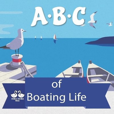 Book cover for ABC of Boating Life