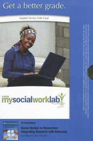 Cover of MyLab Social Work without Pearson eText -- Standalone Access Card -- for Social Worker as Researcher