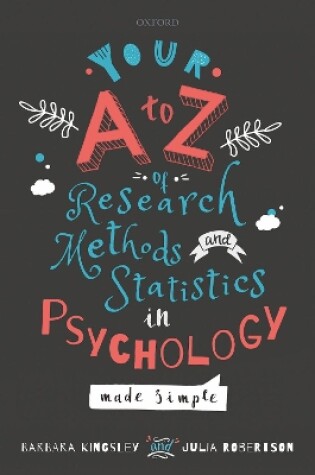 Cover of Your A to Z of Research Methods and Statistics in Psychology Made Simple