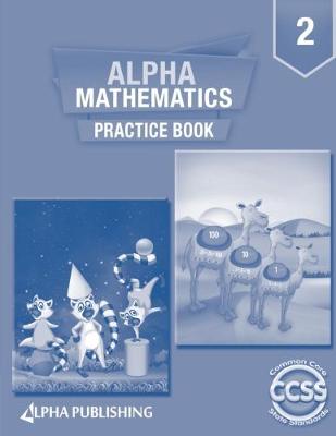 Book cover for Alpha Math GR 2 Practice Book