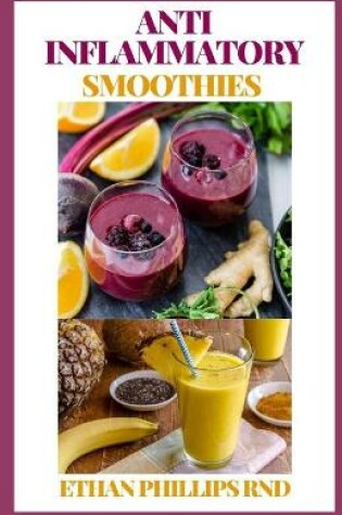 Cover of Anti Inflammatory Smoothies