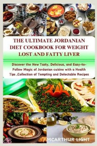 Cover of The Ultimate Jordanian Diet Cookbook for Weight Lost